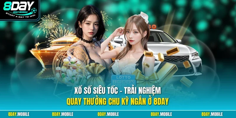 Xổ số siêu tốc